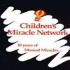 Children's Miracle Network 10 Years of Musical Miracles